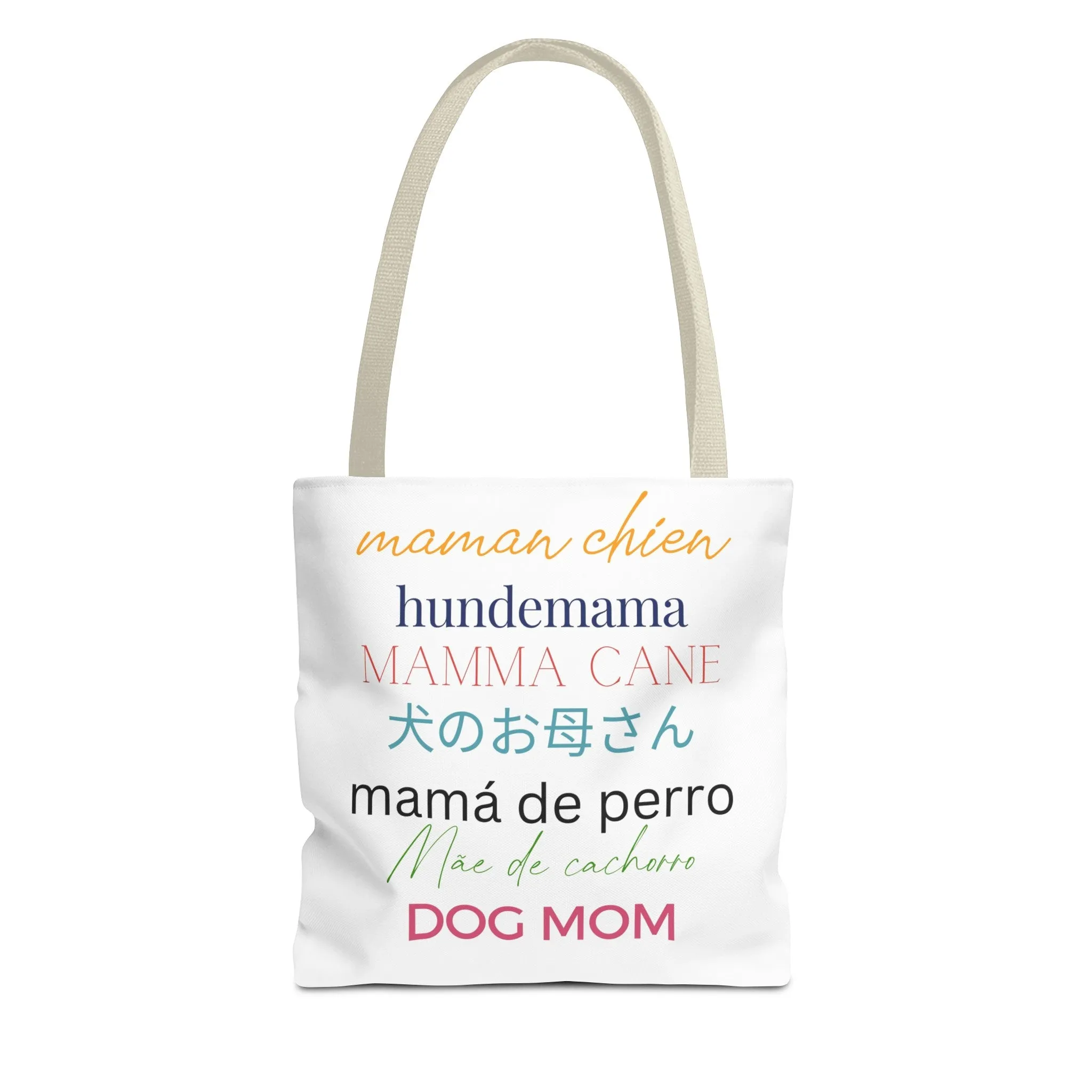 Dog Mom in Multiple Languages Tote Bag