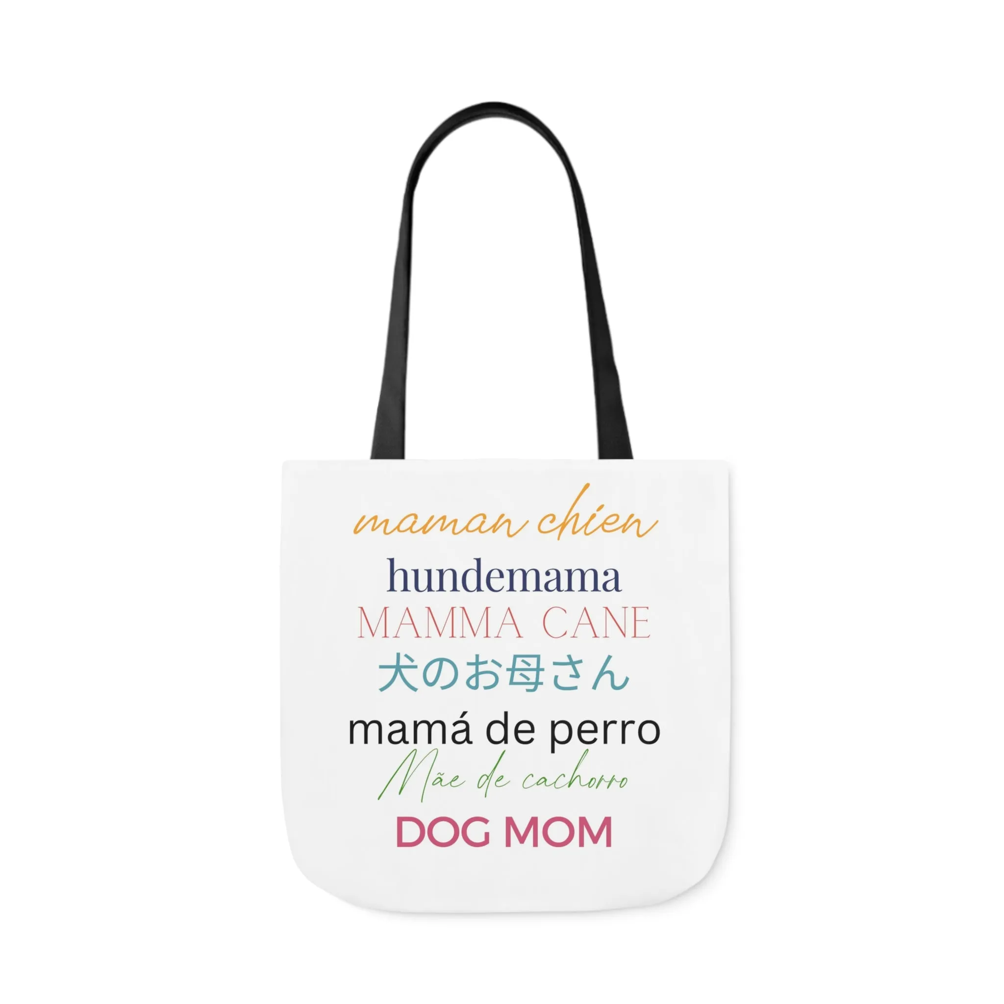 Dog Mom in Multiple Languages Tote Bag