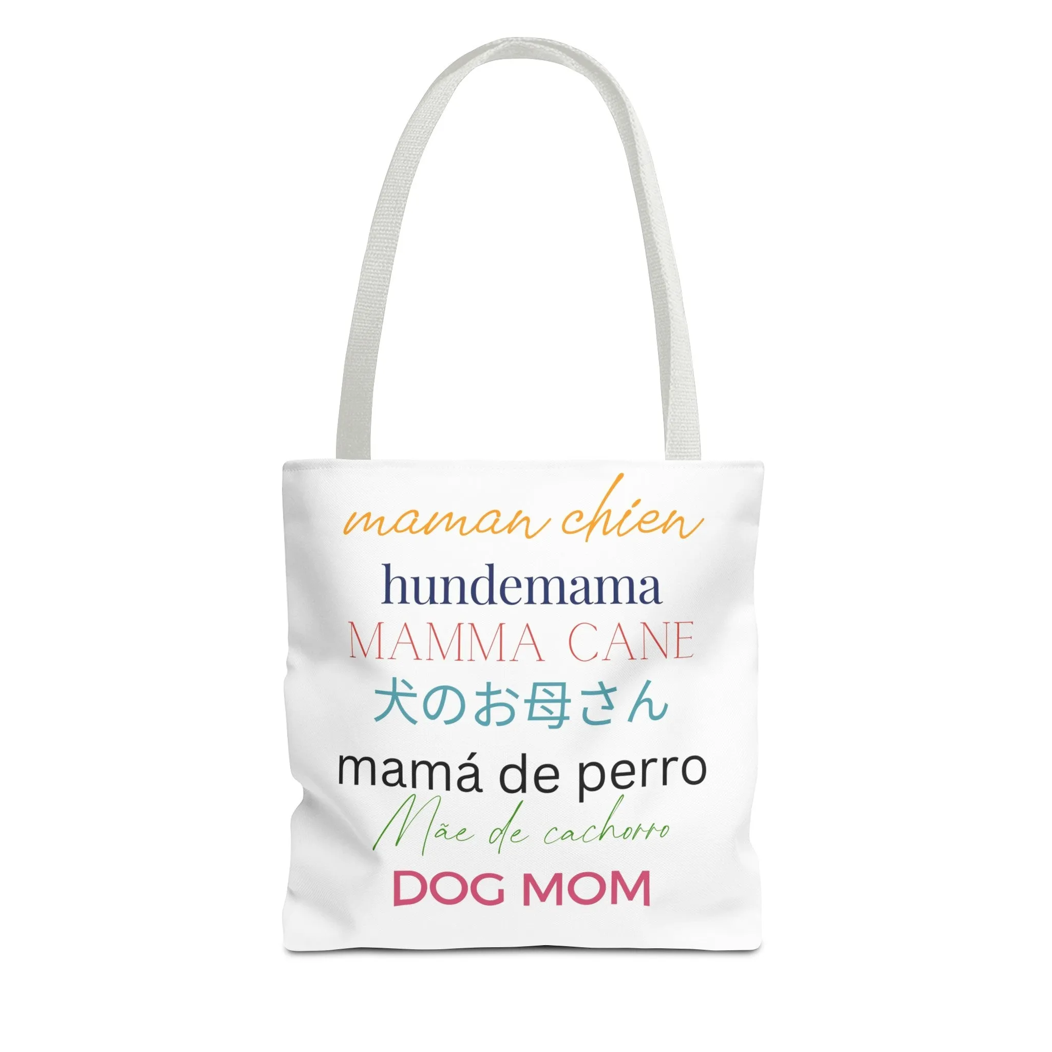 Dog Mom in Multiple Languages Tote Bag