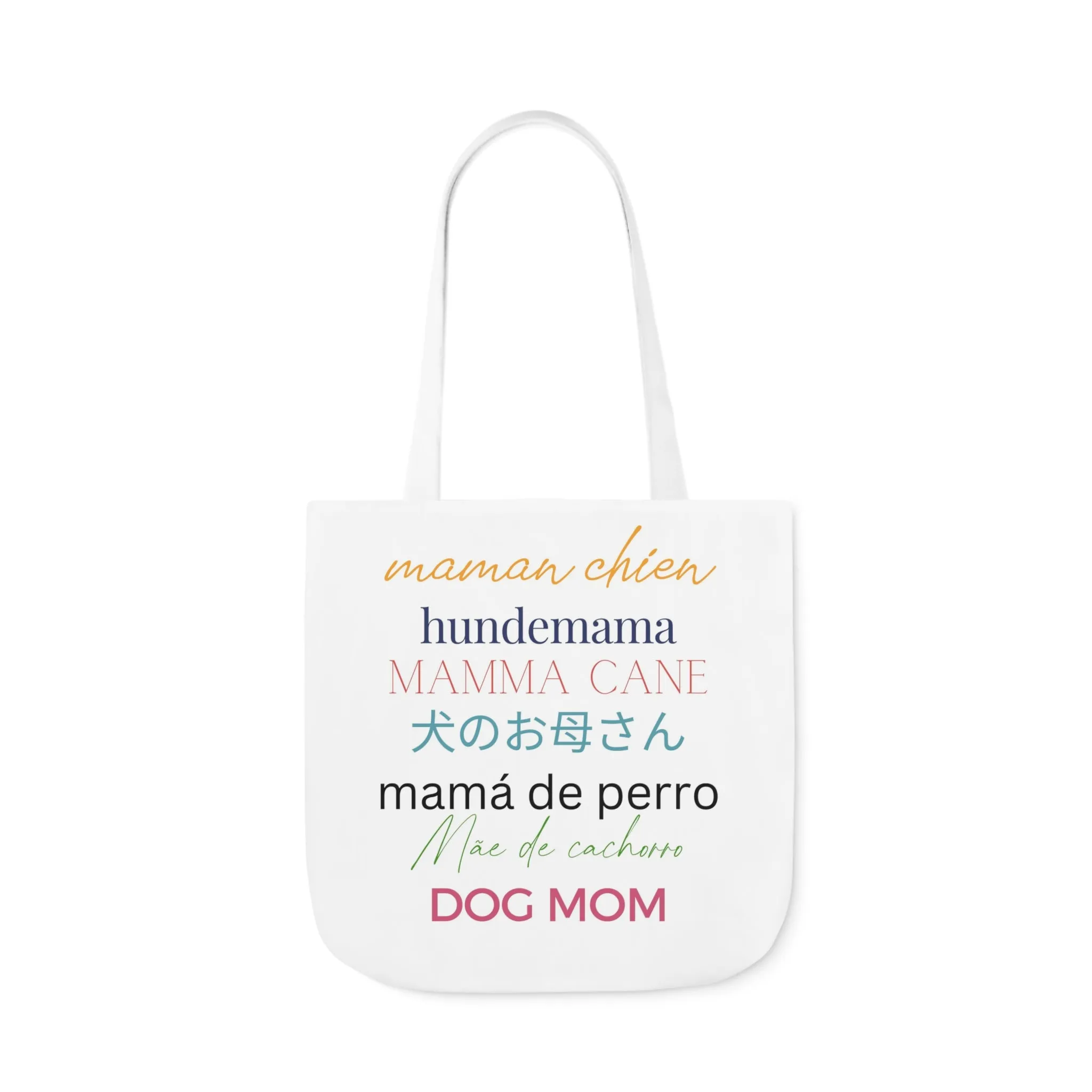 Dog Mom in Multiple Languages Tote Bag